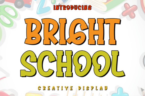 Bright School Font