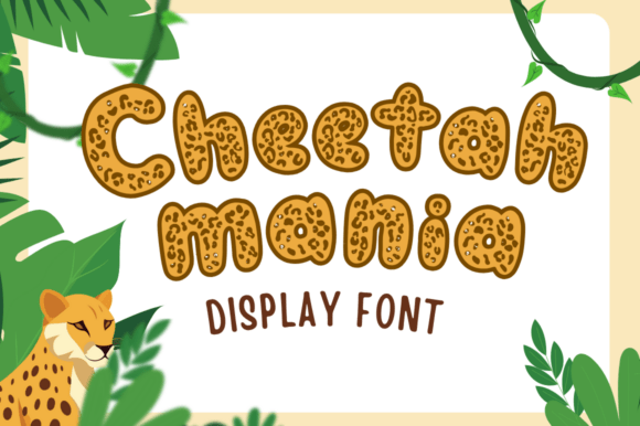 Cheetah Mania Font for Bold Branding