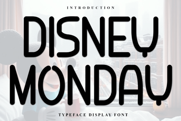Disney Monday Font for Creative Projects