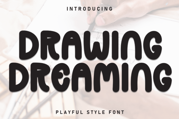 Draw Your Dreams with Drawing Dreaming