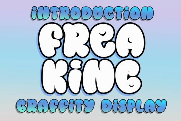 Freaking: A Playful Display Font
