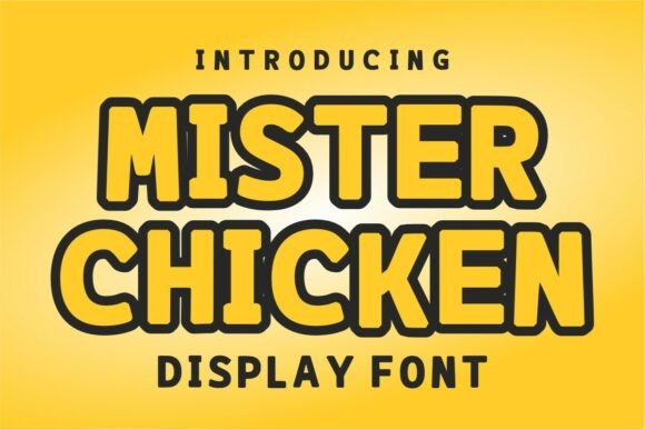 Mister Chicken Font