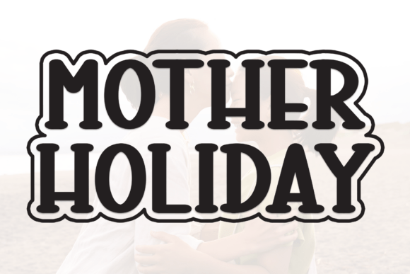 Mother Holiday Font for Creative Projects
