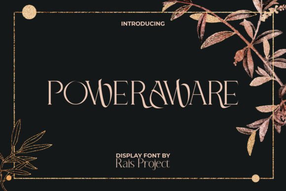 Power Aware Font for Elegant Branding