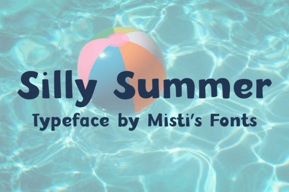 Silly Summer Font Review