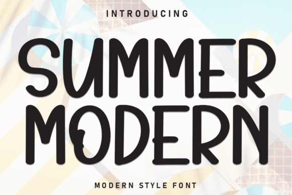Summer Modern Font Review
