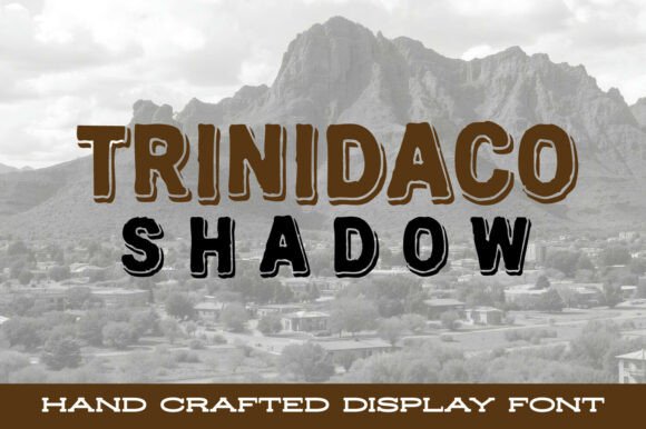 Trinidaco Shadow Font