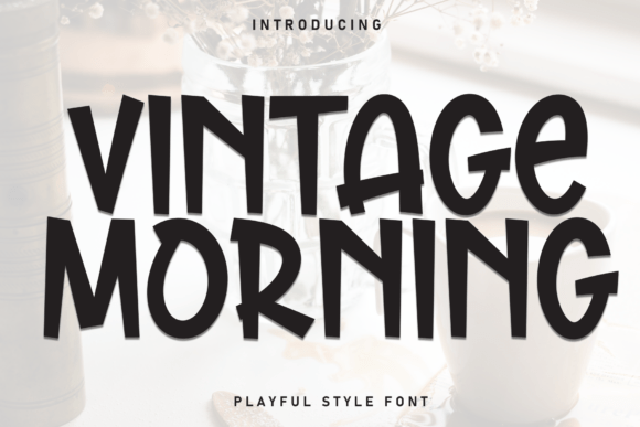 Vintage Morning Font